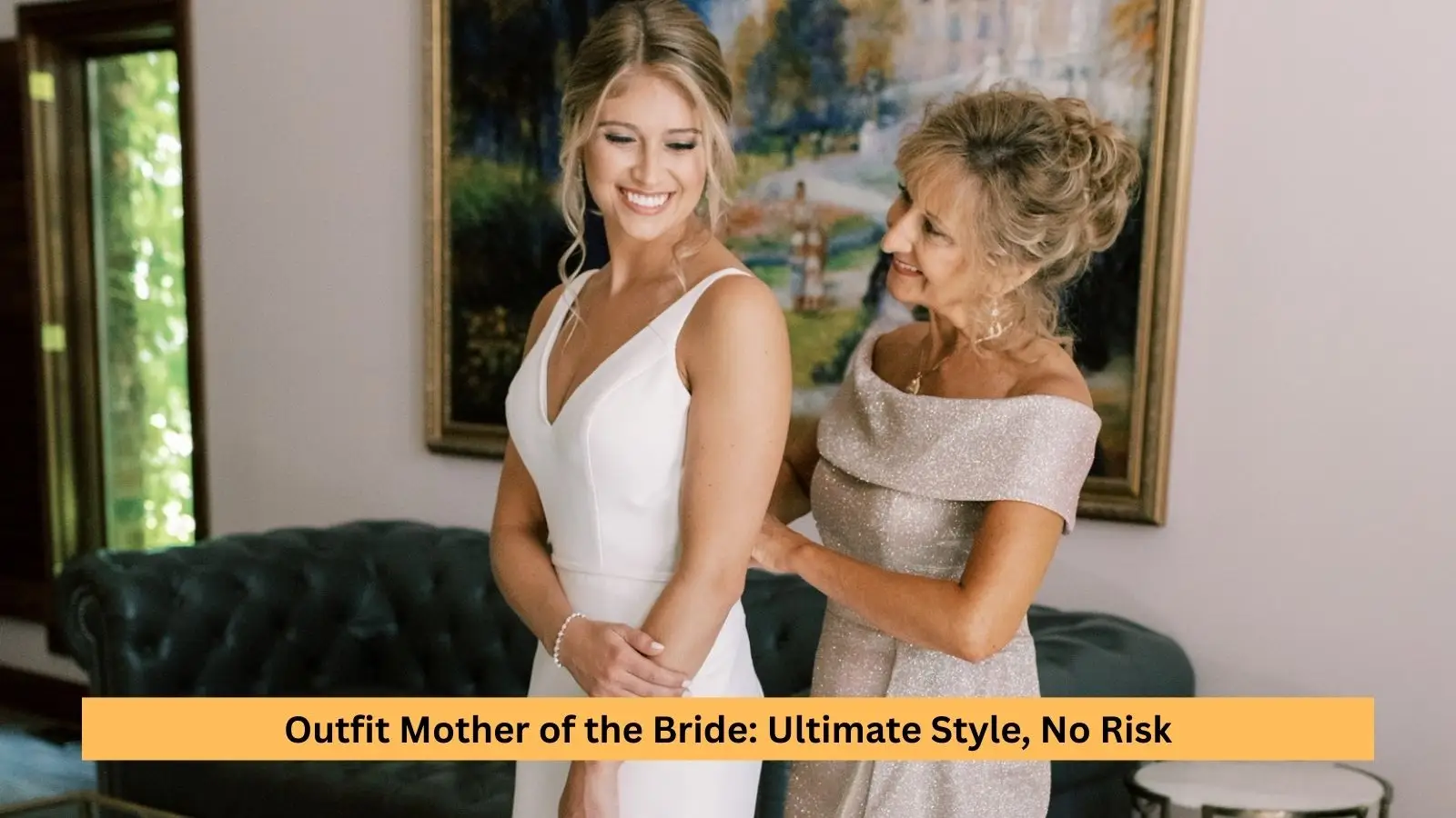 Outfit Mother of the Bride: Ultimate Style, No Risk